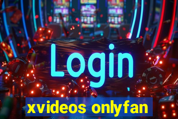 xvideos onlyfan